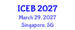 International Conference on Ecosystems and Biodiversity (ICEB) March 29, 2027 - Singapore, Singapore