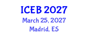 International Conference on Ecosystems and Biodiversity (ICEB) March 25, 2027 - Madrid, Spain