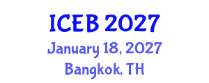 International Conference on Ecosystems and Biodiversity (ICEB) January 18, 2027 - Bangkok, Thailand
