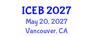 International Conference on Ecosystems and Biodiversity (ICEB) May 20, 2027 - Vancouver, Canada