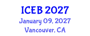 International Conference on Ecosystems and Biodiversity (ICEB) January 09, 2027 - Vancouver, Canada