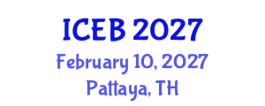 International Conference on Ecosystems and Biodiversity (ICEB) February 10, 2027 - Pattaya, Thailand