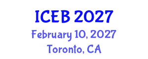 International Conference on Ecosystems and Biodiversity (ICEB) February 10, 2027 - Toronto, Canada
