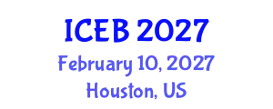 International Conference on Ecosystems and Biodiversity (ICEB) February 10, 2027 - Houston, United States