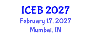 International Conference on Ecosystems and Biodiversity (ICEB) February 17, 2027 - Mumbai, India
