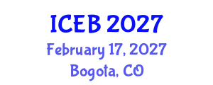 International Conference on Ecosystems and Biodiversity (ICEB) February 17, 2027 - Bogota, Colombia