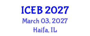 International Conference on Ecosystems and Biodiversity (ICEB) March 03, 2027 - Haifa, Israel