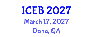 International Conference on Ecosystems and Biodiversity (ICEB) March 17, 2027 - Doha, Qatar