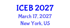 International Conference on Ecosystems and Biodiversity (ICEB) March 17, 2027 - New York, United States