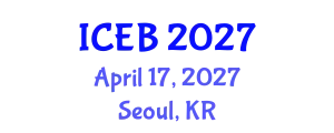 International Conference on Ecosystems and Biodiversity (ICEB) April 17, 2027 - Seoul, Republic of Korea