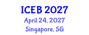 International Conference on Ecosystems and Biodiversity (ICEB) April 24, 2027 - Singapore, Singapore