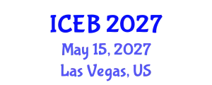 International Conference on Ecosystems and Biodiversity (ICEB) May 15, 2027 - Las Vegas, United States