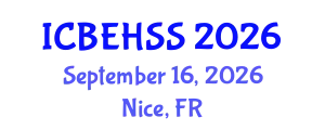 International Conference on Business, Economics, Humanities and Social Sciences (ICBEHSS) September 16, 2026 - Nice, France