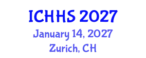 International Conference on Humanity, History and Society (ICHHS) January 14, 2027 - Zurich, Switzerland