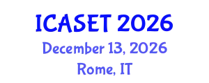 International Conference on Advances in Science, Engineering and Technology (ICASET) December 13, 2026 - Rome, Italy