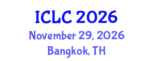 International Conference on Lung Cancer (ICLC) November 29, 2026 - Bangkok, Thailand