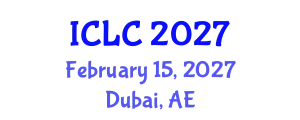 International Conference on Lung Cancer (ICLC) February 15, 2027 - Dubai, United Arab Emirates