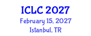 International Conference on Lung Cancer (ICLC) February 15, 2027 - Istanbul, Turkey