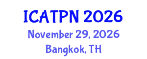 International Conference on Agricultural Technology and Plant Nutrition (ICATPN) November 29, 2026 - Bangkok, Thailand