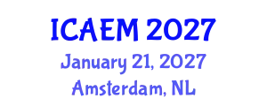 International Conference on Advanced Engineering Materials (ICAEM) January 21, 2027 - Amsterdam, Netherlands