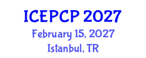 International Conference on Environmental Pollution Control and Prevention (ICEPCP) February 15, 2027 - Istanbul, Turkey
