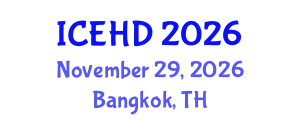 International Conference on Education and Human Development (ICEHD) November 29, 2026 - Bangkok, Thailand