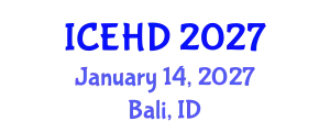 International Conference on Education and Human Development (ICEHD) January 14, 2027 - Bali, Indonesia
