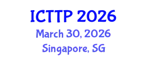 International Conference on Trauma: Theory and Practice (ICTTP) March 30, 2026 - Singapore, Singapore