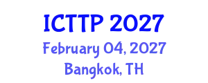 International Conference on Trauma: Theory and Practice (ICTTP) February 04, 2027 - Bangkok, Thailand