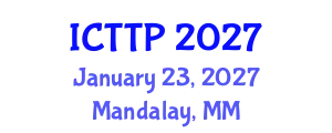 International Conference on Trauma: Theory and Practice (ICTTP) January 23, 2027 - Mandalay, Myanmar