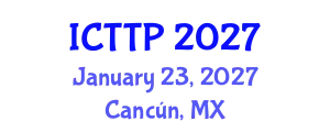 International Conference on Trauma: Theory and Practice (ICTTP) January 23, 2027 - Cancún, Mexico