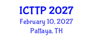 International Conference on Trauma: Theory and Practice (ICTTP) February 10, 2027 - Pattaya, Thailand