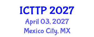 International Conference on Trauma: Theory and Practice (ICTTP) April 03, 2027 - Mexico City, Mexico