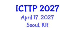 International Conference on Trauma: Theory and Practice (ICTTP) April 17, 2027 - Seoul, Republic of Korea