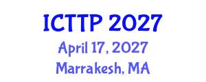 International Conference on Trauma: Theory and Practice (ICTTP) April 17, 2027 - Marrakesh, Morocco