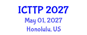 International Conference on Trauma: Theory and Practice (ICTTP) May 01, 2027 - Honolulu, United States