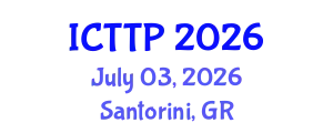 International Conference on Trauma: Theory and Practice (ICTTP) July 03, 2026 - Santorini, Greece