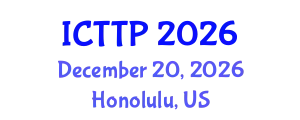 International Conference on Trauma: Theory and Practice (ICTTP) December 20, 2026 - Honolulu, United States