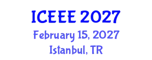 International Conference on Employment, Education and Entrepreneurship (ICEEE) February 15, 2027 - Istanbul, Turkey
