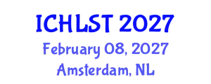 International Conference on Hospitality, Leisure, Sport, and Tourism (ICHLST) February 08, 2027 - Amsterdam, Netherlands