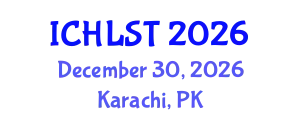 International Conference on Hospitality, Leisure, Sport, and Tourism (ICHLST) December 30, 2026 - Karachi, Pakistan