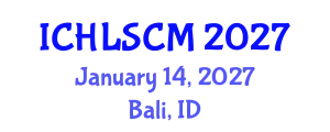 International Conference on Humanitarian Logistics and Supply Chain Management (ICHLSCM) January 14, 2027 - Bali, Indonesia