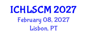 International Conference on Humanitarian Logistics and Supply Chain Management (ICHLSCM) February 08, 2027 - Lisbon, Portugal
