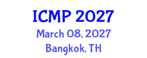 International Conference on Marketing and Retailing (ICMP) March 08, 2027 - Bangkok, Thailand