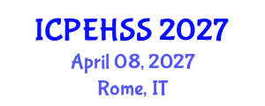 International Conference on Psychological, Educational, Health and Social Sciences (ICPEHSS) April 08, 2027 - Rome, Italy