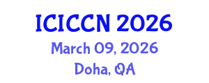 International Conference on Information, Communication and Computer Networks (ICICCN) March 09, 2026 - Doha, Qatar