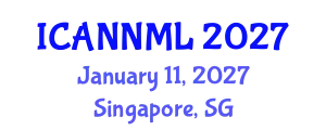 International Conference on Artificial Neural Networks and Machine Learning (ICANNML) January 11, 2027 - Singapore, Singapore