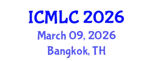 International Conference on Machine Learning and Cybernetics (ICMLC) March 09, 2026 - Bangkok, Thailand