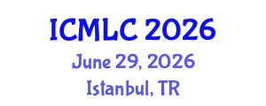 International Conference on Machine Learning and Cybernetics (ICMLC) June 29, 2026 - Istanbul, Turkey