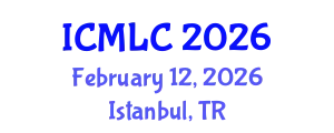 International Conference on Machine Learning and Cybernetics (ICMLC) February 12, 2026 - Istanbul, Turkey